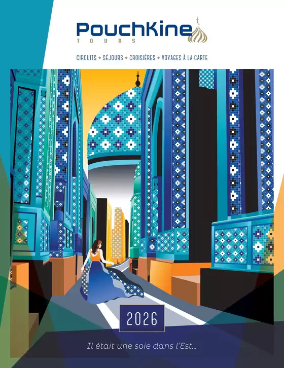 Catalogue Salaün Holidays à Mourenx | Pouchkine Tours 2026 | 2026-01-01T00:00:00.000Z - 2026-12-31T00:00:00.000Z