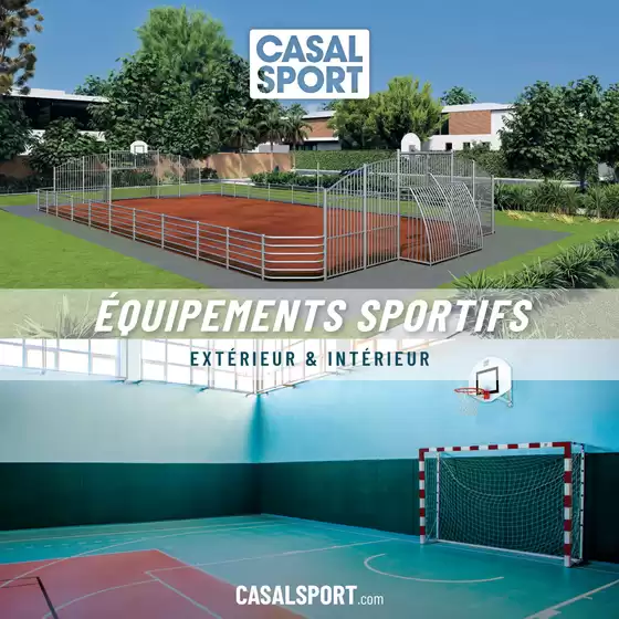 Catalogue Casal Sport à La Teste-de-Buch | ÉQUIPEMENTS SPORTIFS | 2026-01-02T00:00:00.000Z - 2026-07-31T00:00:00.000Z