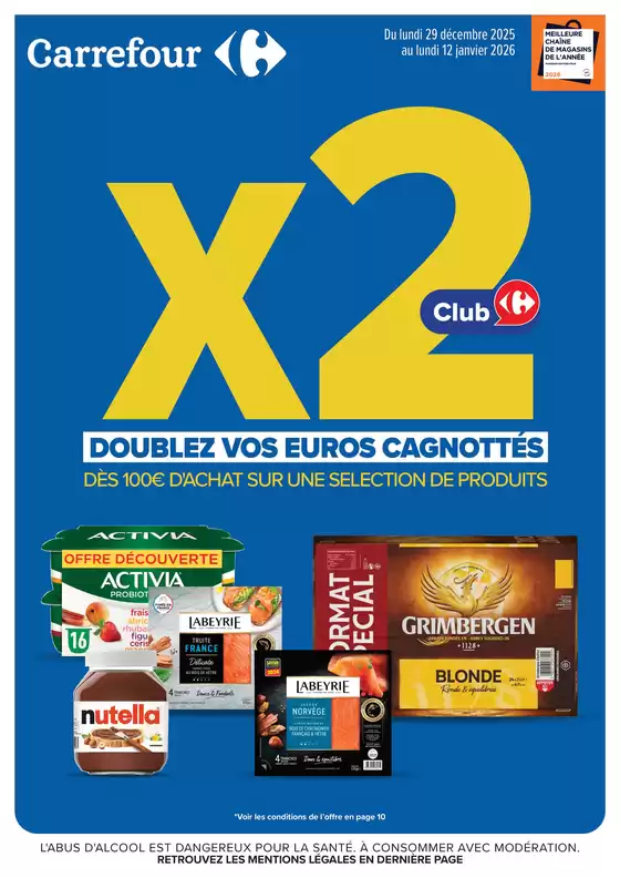Catalogue Carrefour Drive à  | NOS PROMOS ET DOUBLEZ VOS EUROS CAGNOTTÉS | 2026-01-05T00:00:00.000Z - 2026-01-12T00:00:00.000Z