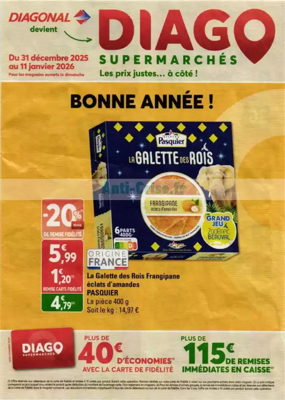 Catalogue Diagonal Supermarché à La Salle-de-Vihiers | BONNE ANNÉE ! | 2026-01-05T00:00:00.000Z - 2026-01-11T00:00:00.000Z
