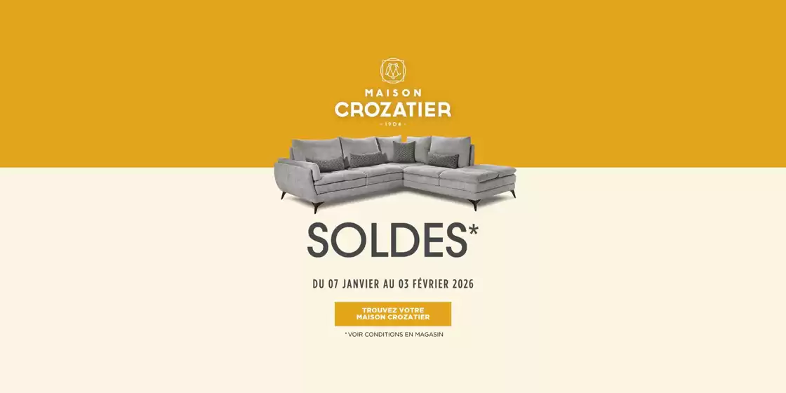 Catalogue Crozatier | Soldes | 2026-01-07T00:00:00.000Z - 2026-02-03T00:00:00.000Z