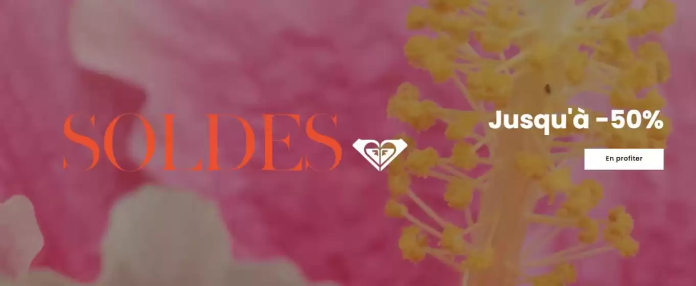 Catalogue Roxy à Nice | SOLDES jusqu'à -50 % | 2026-01-07T00:00:00.000Z - 2026-02-03T00:00:00.000Z