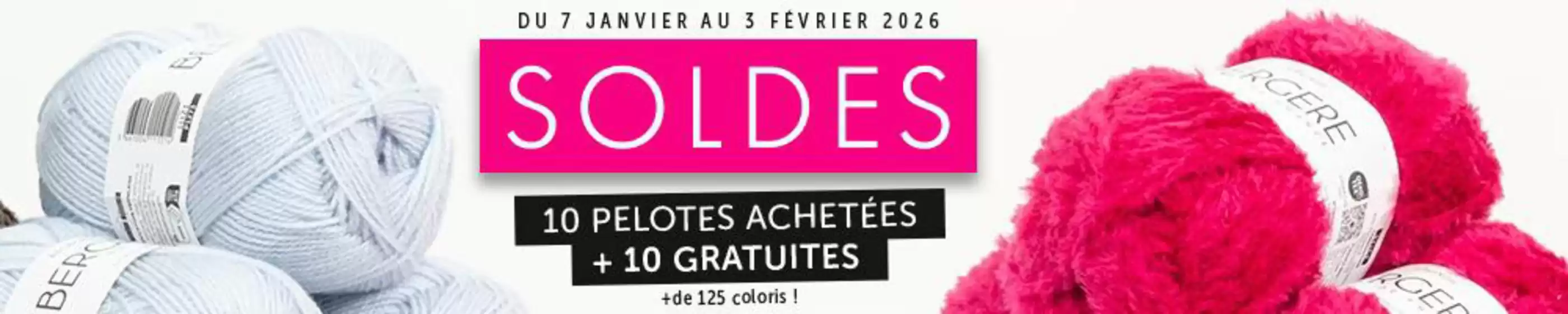Catalogue Bergère de France à Marseille | Soldes | 2026-01-07T00:00:00.000Z - 2026-02-03T00:00:00.000Z