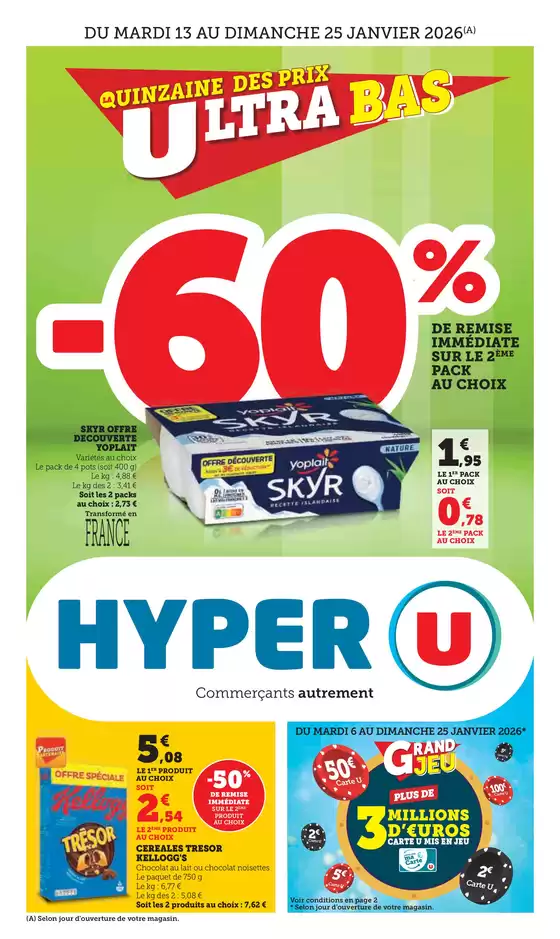 Catalogue Hyper U à Faremoutiers | Quinzaine Commerçante | 2026-01-13T00:00:00.000Z - 2026-01-25T00:00:00.000Z