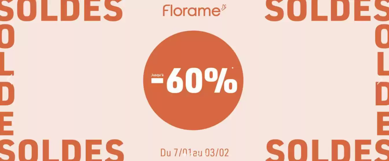 Catalogue Florame à Cavalaire-sur-Mer | Soldes jusqu'à -60% | 2026-01-09T00:00:00.000Z - 2026-02-03T00:00:00.000Z