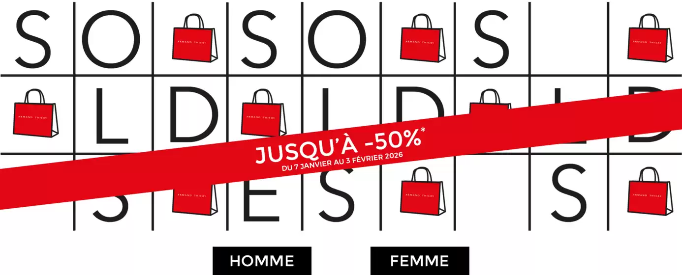 Catalogue Armand Thiery | SOLDES jusqu'à -50 % | 2026-01-13T00:00:00.000Z - 2026-02-03T00:00:00.000Z