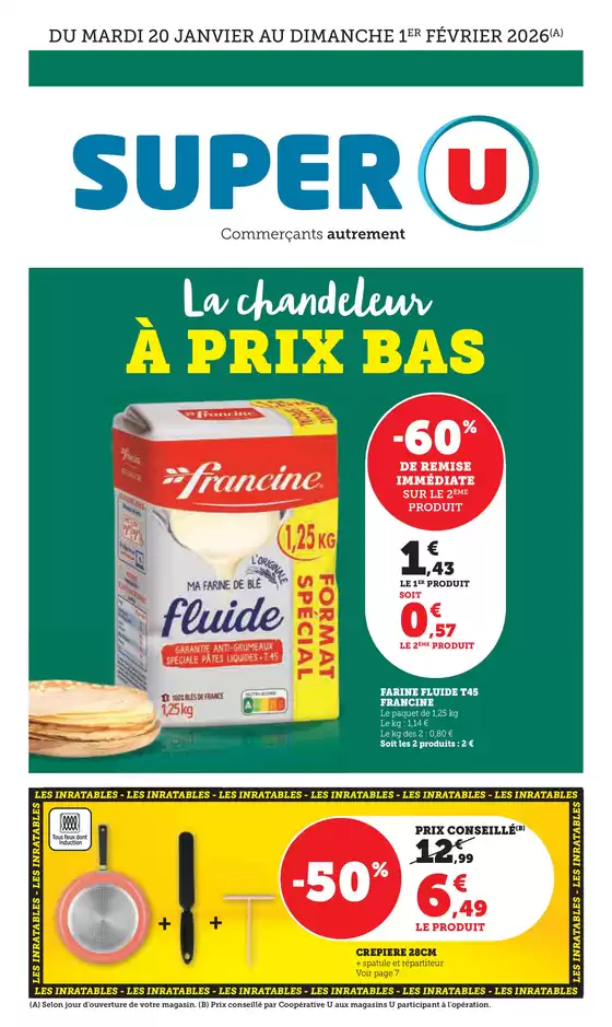 Catalogue Super U | Catalogue SUPER U | 2026-01-20T00:00:00.000Z - 2026-02-01T00:00:00.000Z