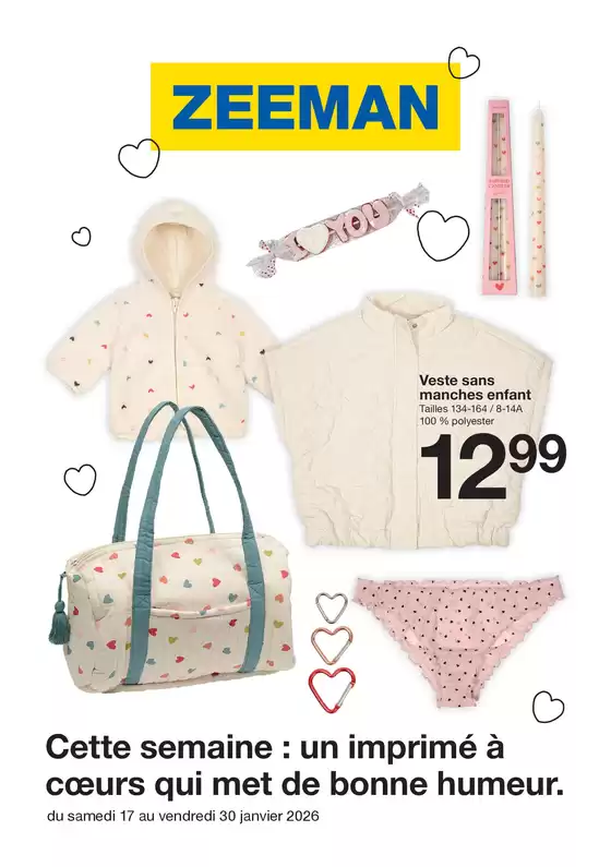 Catalogue Zeeman à Paris | Cette semaine : un imprimé à coeurs qui met de bonne humeur. | 2026-01-16T00:00:00.000Z - 2026-01-30T00:00:00.000Z