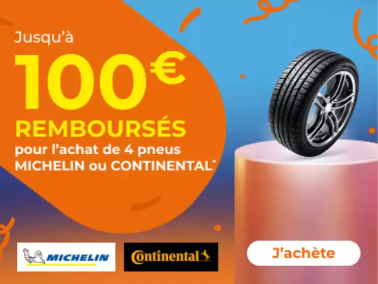 Catalogue Euromaster à Canet (Aude) | Jusqu'à 100€ remboursés* pour l'achat de 4 pneus MICHELIN ou CONTINENTAL | 2026-01-19T00:00:00.000Z - 2026-03-01T00:00:00.000Z