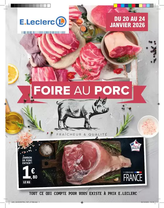 Catalogue E.Leclerc | FOIRE AU PORC | 2026-01-20T00:00:00.000Z - 2026-01-24T00:00:00.000Z