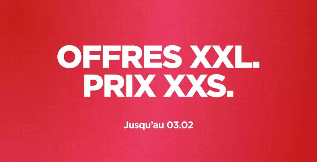 Catalogue Free à Saint-Herblain | OFFRES XXL. PRIX XXS. | 2026-01-21T00:00:00.000Z - 2026-02-03T00:00:00.000Z