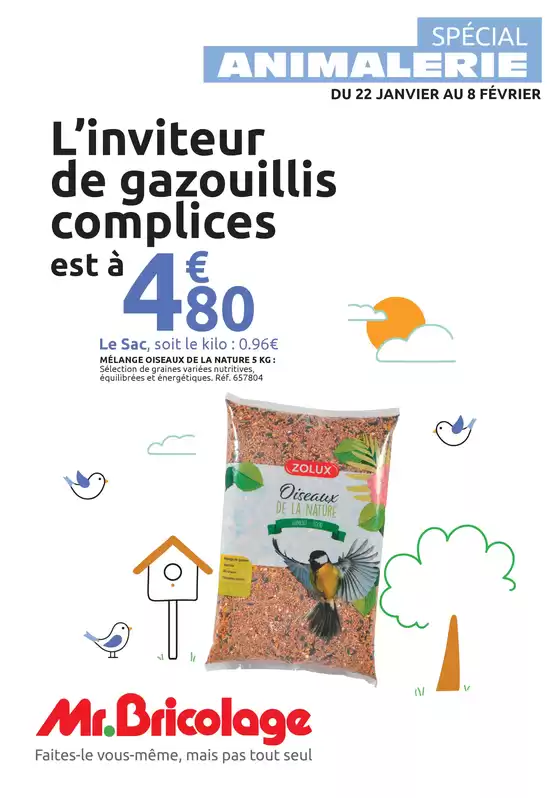 Catalogue Mr Bricolage | SPÉCIAL ANIMALERIE | 2026-01-23T00:00:00.000Z - 2026-02-08T00:00:00.000Z