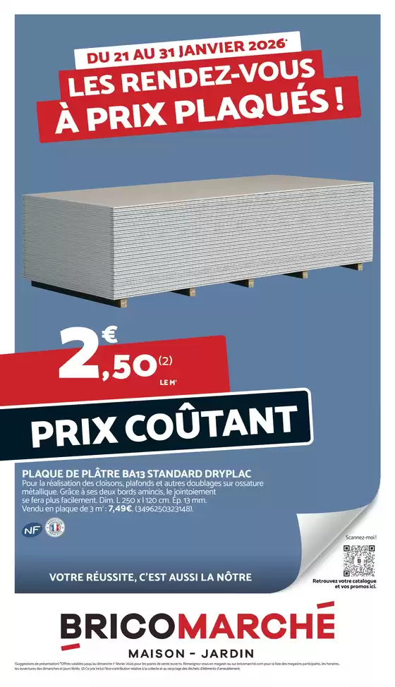 Catalogue Bricomarché à Le Havre | Les rendez-vous à prix plaqués ! | 2026-01-21T00:00:00.000Z - 2026-01-31T00:00:00.000Z
