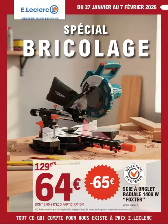Catalogue E.Leclerc à | BRICOLAGE | 2026-01-27T00:00:00.000Z - 2026-02-07T00:00:00.000Z
