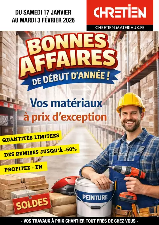 Catalogue Chretien Matériaux à Les Essarts-le-Roi | BONNES AFFAIRES DE DÉBUT D'ANNÉE ! | 2026-01-26T00:00:00.000Z - 2026-02-03T00:00:00.000Z
