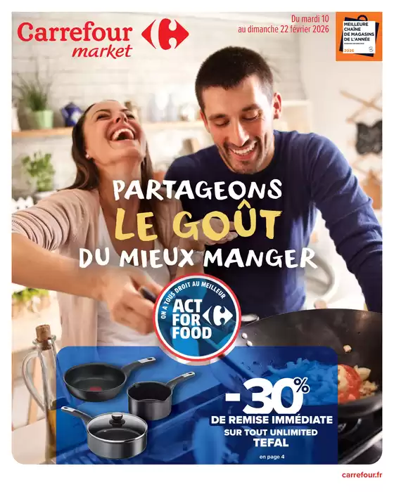 Catalogue Carrefour Drive à Chevilly-Larue | PARTAGEONS LE GOÛT DU MIEUX MANGER | 2026-02-10T00:00:00.000Z - 2026-02-22T00:00:00.000Z
