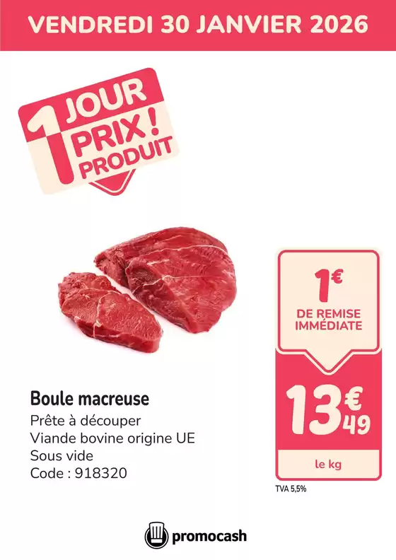 Catalogue Promocash | PROMO boule macreuse | 2026-01-30T00:00:00.000Z - 2026-01-30T00:00:00.000Z