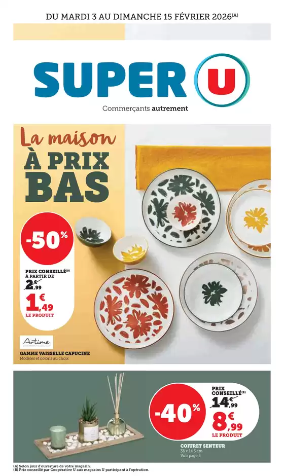 Catalogue Super U à Nice | Spécial Maison | 2026-02-03T00:00:00.000Z - 2026-03-15T00:00:00.000Z