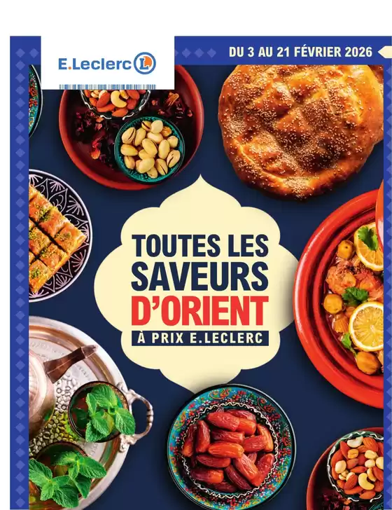Catalogue E.Leclerc à Douai | RAMADAN ORIENT - DIGITALE - MIXTE | 2026-02-03T00:00:00.000Z - 2026-02-21T00:00:00.000Z