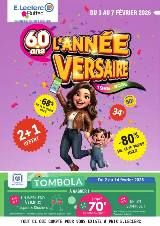 Catalogue E.Leclerc | LAnnée-versaire ! | 2026-02-02T00:00:00.000Z - 2026-02-14T00:00:00.000Z