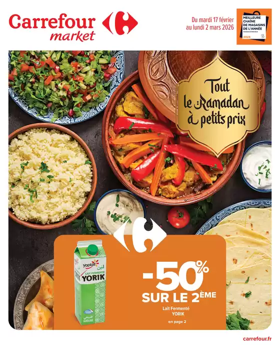 Catalogue Carrefour Market à Biscarrosse | RAMADAN 2 | 2026-02-17T00:00:00.000Z - 2026-03-02T00:00:00.000Z