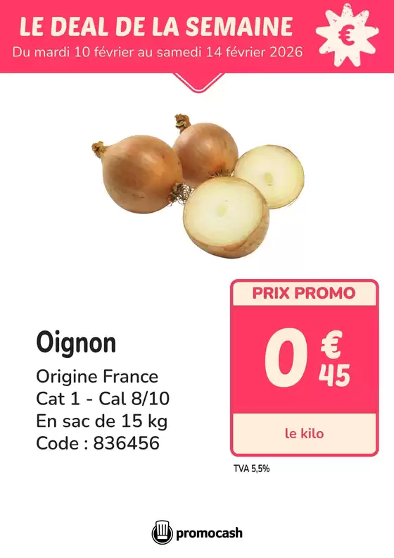 Catalogue Promocash à Sainte-Foy-lès-Lyon | DEAL de la semaine | 2026-02-10T00:00:00.000Z - 2026-02-14T00:00:00.000Z