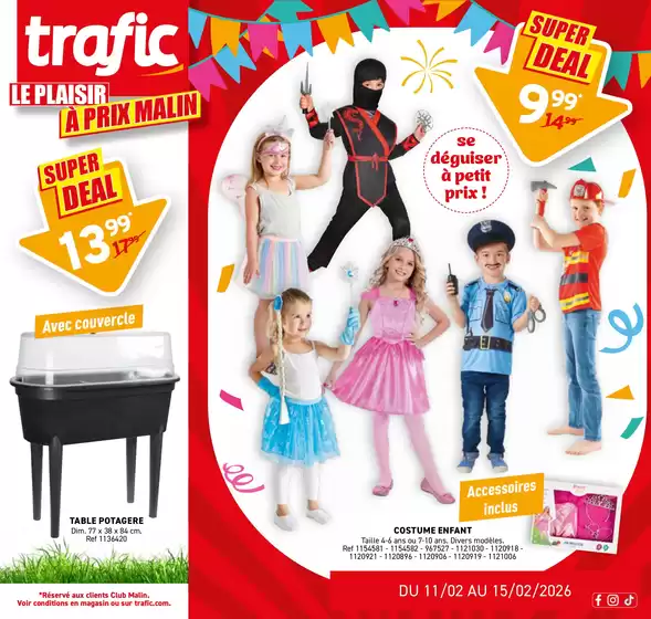 Catalogue Trafic à Birac (Charente) | SUPER DEAL | 2026-02-11T00:00:00.000Z - 2026-02-15T00:00:00.000Z