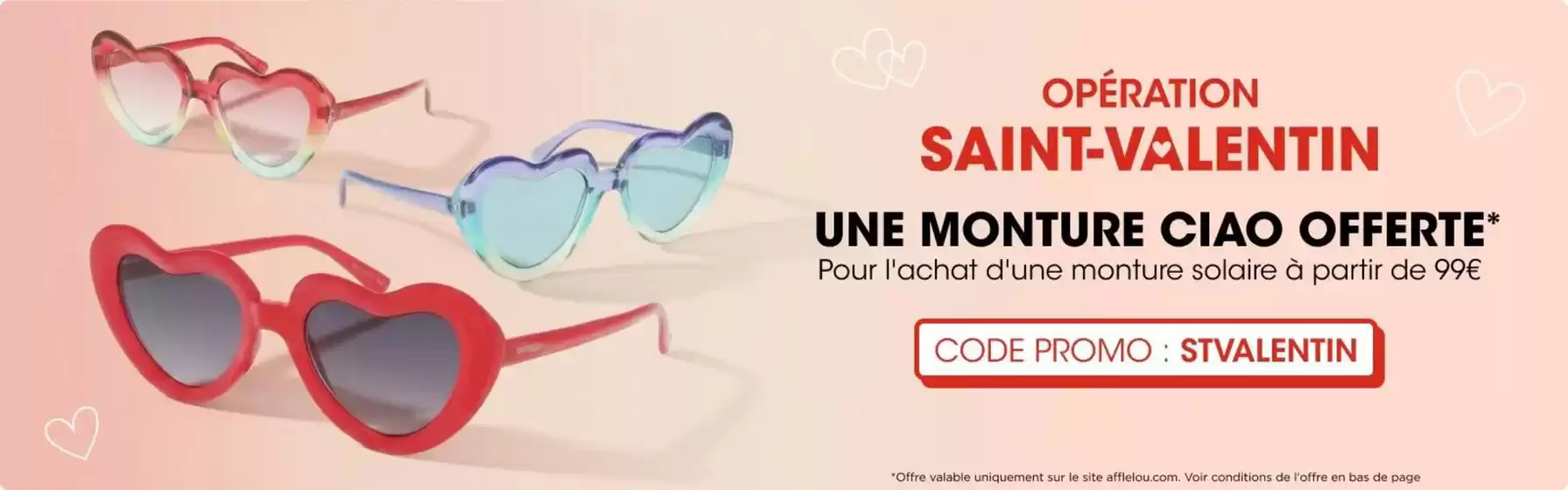 Catalogue Alain Afflelou | Offre exclu web Saint-Valentin | 2026-02-12T00:00:00.000Z - 2026-02-14T00:00:00.000Z