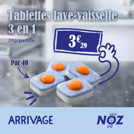 Catalogue Noz | Tablettes lave-vaisselle | 2026-02-13T00:00:00.000Z - 2026-02-20T00:00:00.000Z