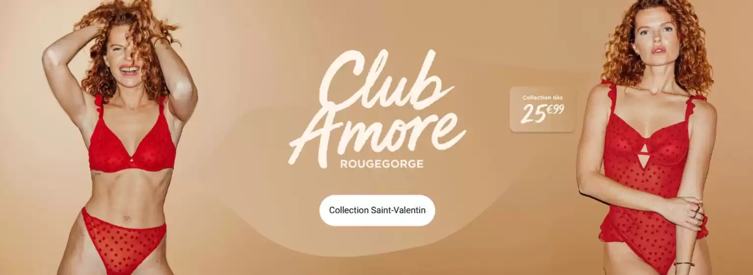 Catalogue Rougegorge à Paris | Collection lingerie Saint Valentin | 2026-02-13T00:00:00.000Z - 2026-02-15T00:00:00.000Z