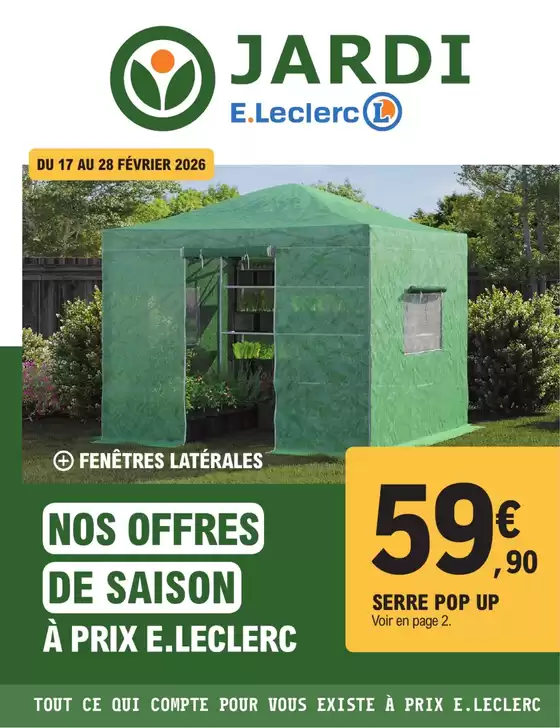 Catalogue E.Leclerc Jardi à Carbon-Blanc | Nos offres de saison | 2026-02-16T00:00:00.000Z - 2026-02-28T00:00:00.000Z