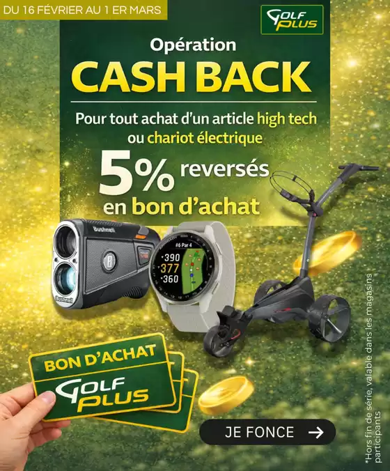Catalogue Golf Plus | Opération Cash Back | 2026-02-16T00:00:00.000Z - 2026-03-01T00:00:00.000Z