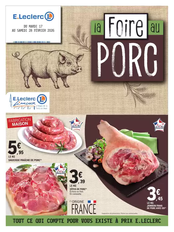 Catalogue E.Leclerc à Saint-Sauveur-le-Vicomte | FOIRE AU PORC | 2026-02-17T00:00:00.000Z - 2026-02-28T00:00:00.000Z