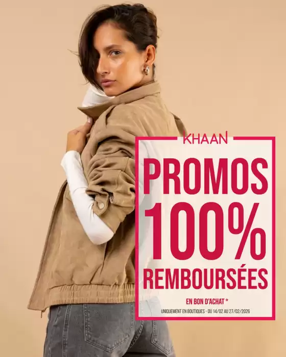 Catalogue Khaan à Voiron | PROMO 100% REMBOURSÉES ! | 2026-02-18T00:00:00.000Z - 2026-02-28T00:00:00.000Z