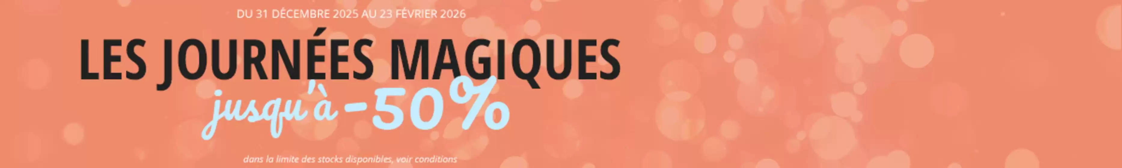 Catalogue Spartoo | Journées Magiques Femme | 2026-02-20T00:00:00.000Z - 2026-02-23T00:00:00.000Z