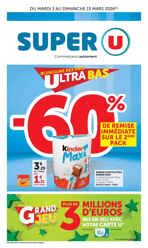 Catalogue Super U à  | Quinzaine Commerçante | 2026-03-03T00:00:00.000Z - 2026-03-15T00:00:00.000Z