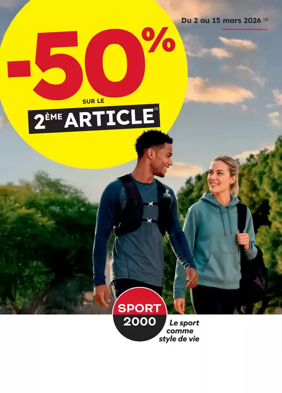Catalogue Sport 2000 | -50% sur le 2ème ARTICLE | 2026-03-02T00:00:00.000Z - 2026-03-15T00:00:00.000Z