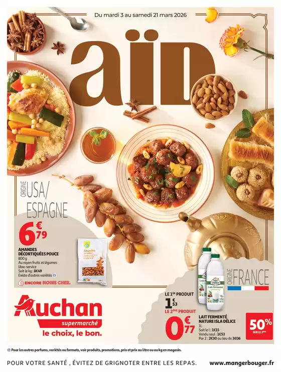 Catalogue Auchan Supermarché à Paris | Aïd supers | 2026-03-03T00:00:00.000Z - 2026-03-21T00:00:00.000Z