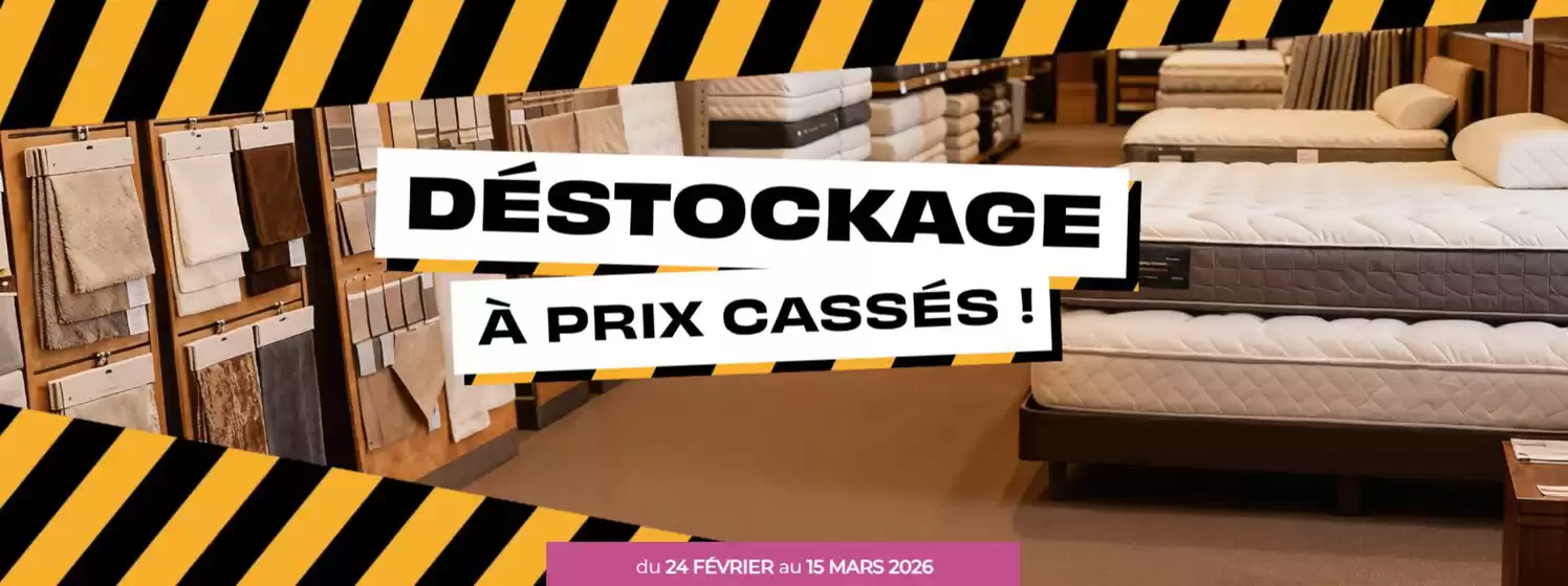 Catalogue L'univers du sommeil | Notre grande opération de déstockage commence ! | 2026-03-02T00:00:00.000Z - 2026-03-15T00:00:00.000Z