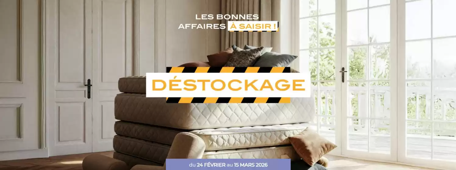 Catalogue Place de la Literie | Déstockage | 2026-03-02T00:00:00.000Z - 2026-03-15T00:00:00.000Z