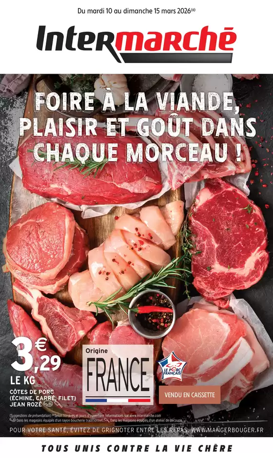 Catalogue Intermarché à Clermont-Ferrand | S11 - R02 - FOIRE A LA VIANDE | 2026-03-10T00:00:00.000Z - 2026-03-15T00:00:00.000Z