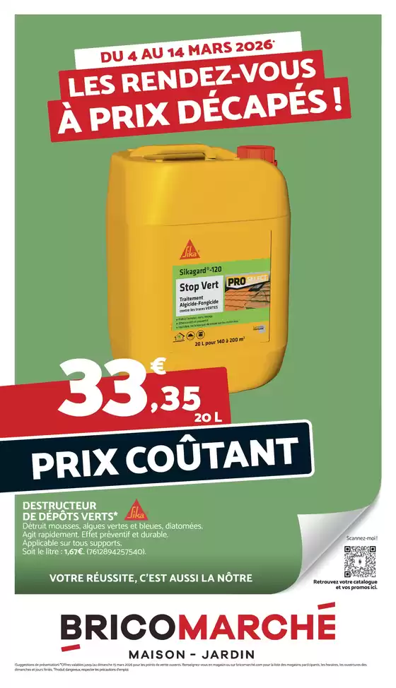 Catalogue Bricomarché à  | Les rendez-vous à prix décapés ! | 2026-03-04T00:00:00.000Z - 2026-03-14T00:00:00.000Z