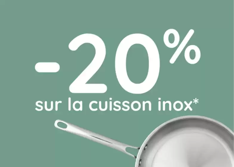 Catalogue Alice Délice à Saint-Berthevin | -20% sur la cuisson inox | 2026-03-11T00:00:00.000Z - 2026-03-17T00:00:00.000Z