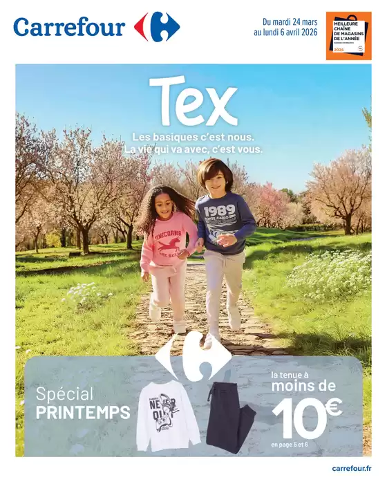 Catalogue Carrefour à Montpeyroux (Dordogne) | TEXTILE SPÉCIAL PRINTEMPS | 2026-03-24T00:00:00.000Z - 2026-04-06T00:00:00.000Z