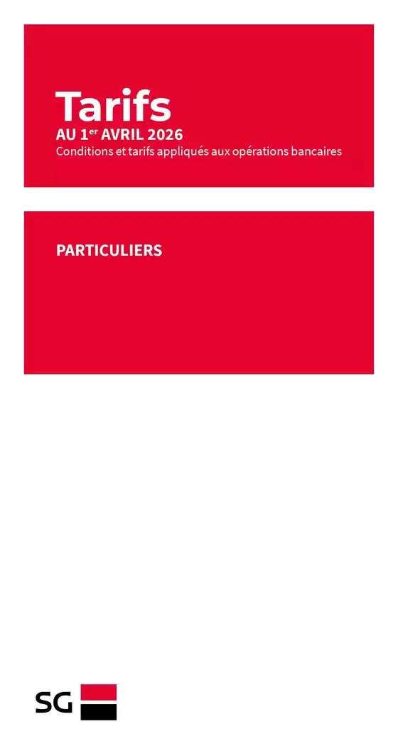 Catalogue Société Générale à Bresles | Tarifs Particuliers AU 1er AVRIL 2026 | 2026-04-01T00:00:00.000Z - 2026-12-31T00:00:00.000Z
