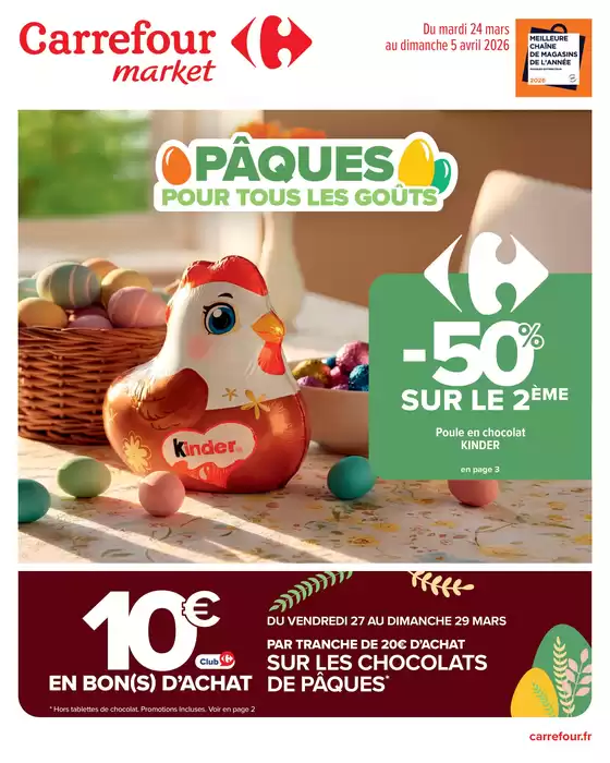 Catalogue Carrefour Market | PÂQUES POUR TOUS LES GOÛTS | 2026-03-24T00:00:00.000Z - 2026-04-05T00:00:00.000Z