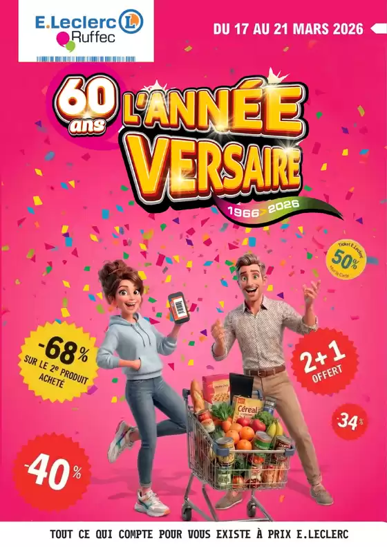 Catalogue E.Leclerc à Chambly | Lannée-versaire ! | 2026-03-17T00:00:00.000Z - 2026-03-21T00:00:00.000Z