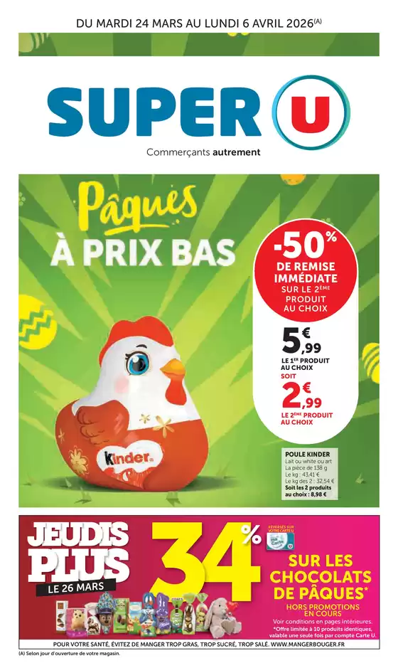 Catalogue Super U à Argentan | Special Pâques | 2026-03-24T00:00:00.000Z - 2026-04-06T00:00:00.000Z