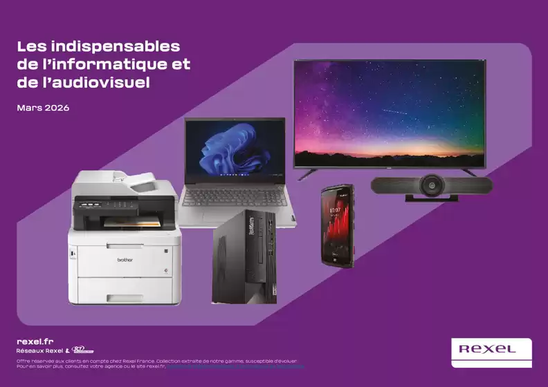 Catalogue Rexel à Montauban | Les indispensables de l'informatique et de l'audiovisuel | 2026-03-01T00:00:00.000Z - 2026-03-31T00:00:00.000Z