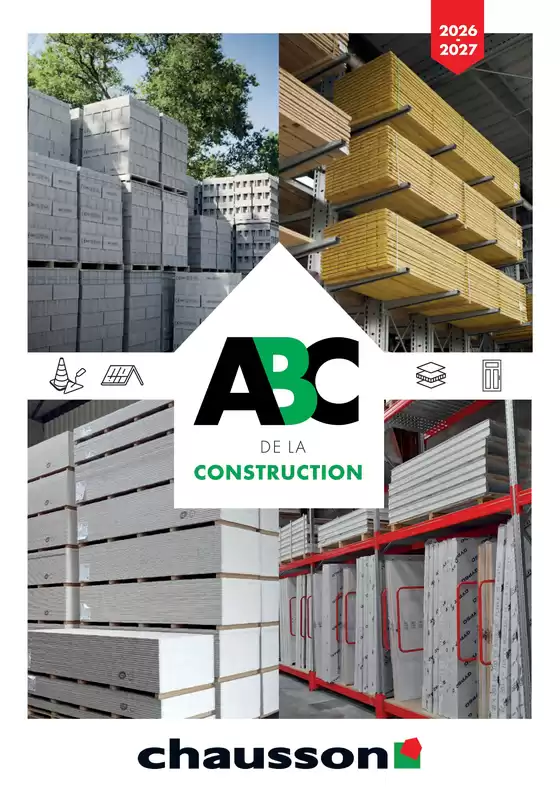 Catalogue Chausson Matériaux | ABC Construction 2026 2027 | 2026-01-01T00:00:00.000Z - 2027-12-31T00:00:00.000Z